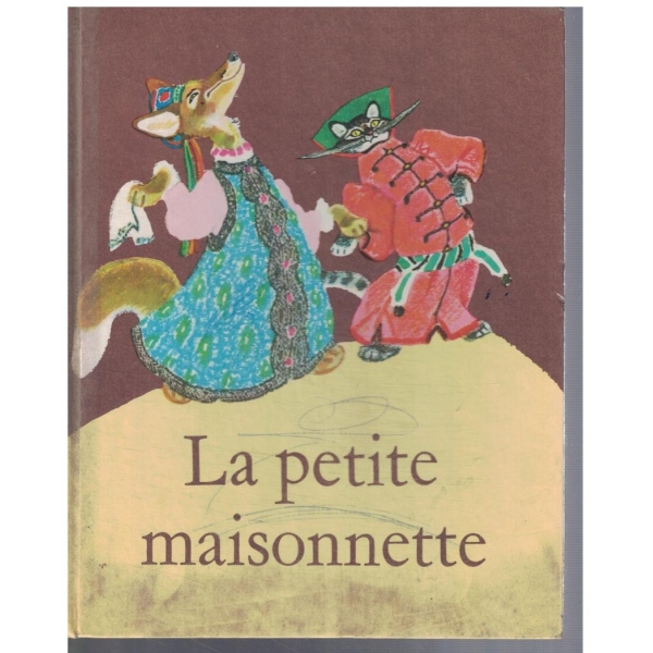 La petite maisonnette