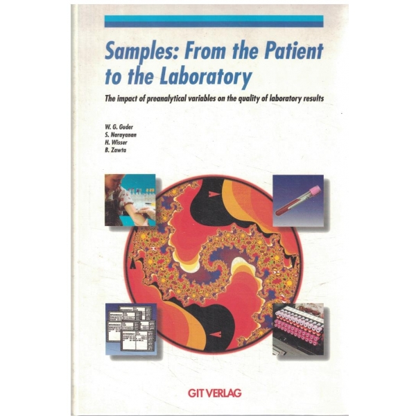 Samples:From the Patient to the Laboratory+List of Analytes Preanalytical Variables